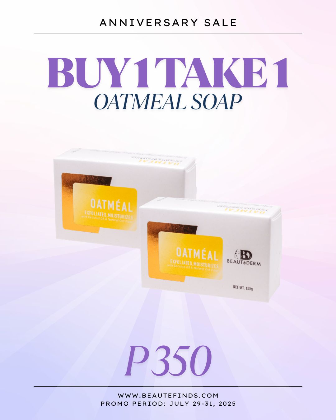 BUY 1 TAKE 1 Oatmeal Soap 150g