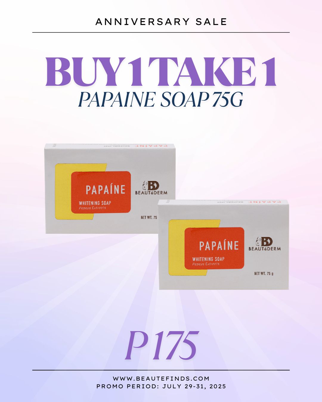 Buy 1 Take 1 Papaine Soap