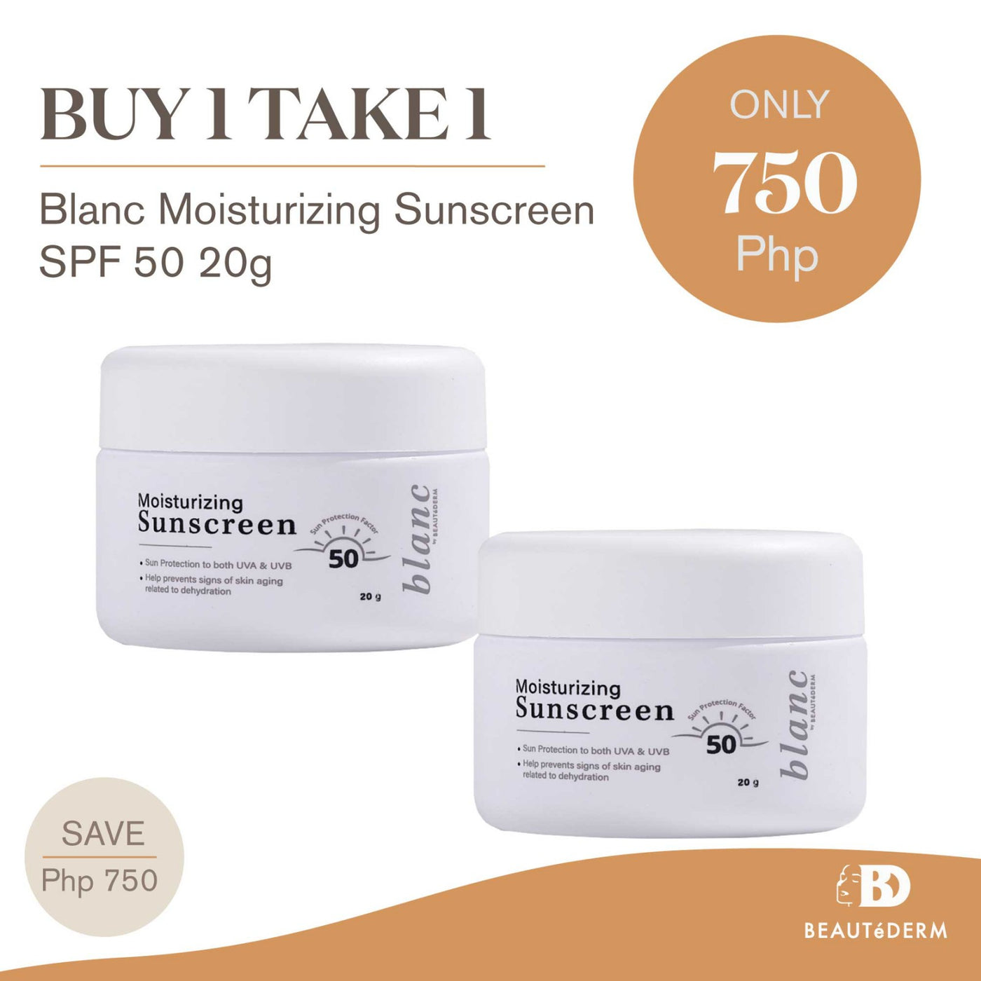 Buy 1 Take 1 Blanc -  Moisturizing Sunscreen SPF 50+ 20g