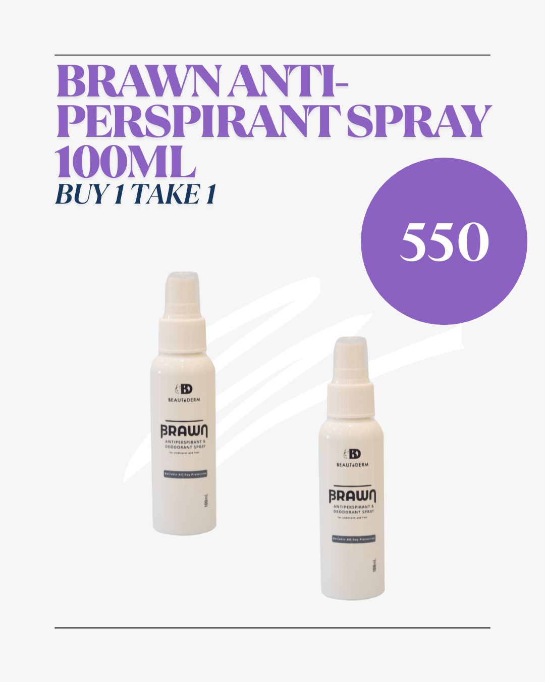 Buy 1 Take 1 Brawn Anti-Perspirant Spray 100ml