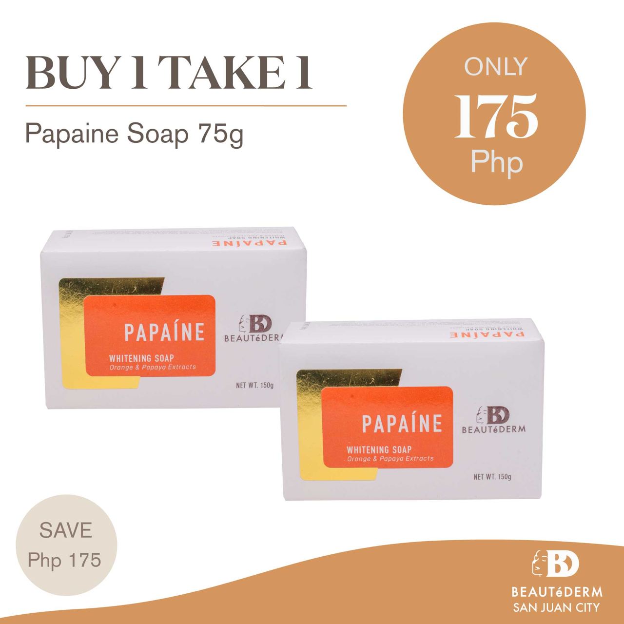 Buy 1 Take 1 Papaine Soap